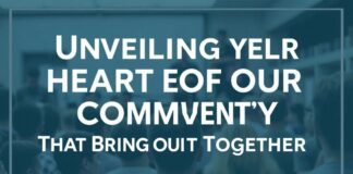 Unveiling the Heart of Our Community: Local Events That Bring Us Together Unveiling the Heart of Our Community: Local Events That Bring Us Together