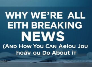 Why We’re All Sick of Breaking News (And What We Can Do About It) Why We're All Fed Up with Breaking News (And What We Can Do About It)